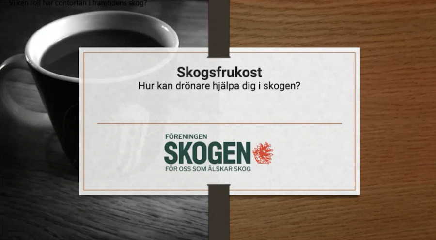 Skogsfrukost: Hur kan drönare hjälpa dig i skogen?