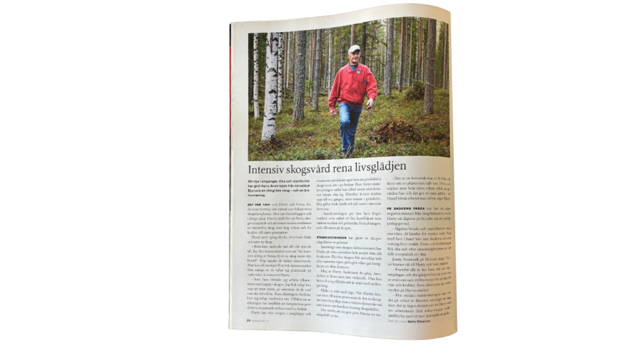 Intensiv skogsvård rena livsglädjen
